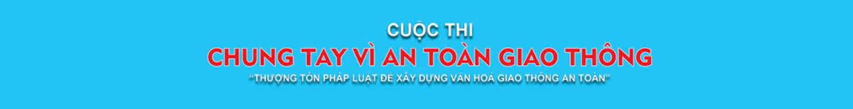 Hưởng ứng cuộc thi chung tay vì an toàn giao thông